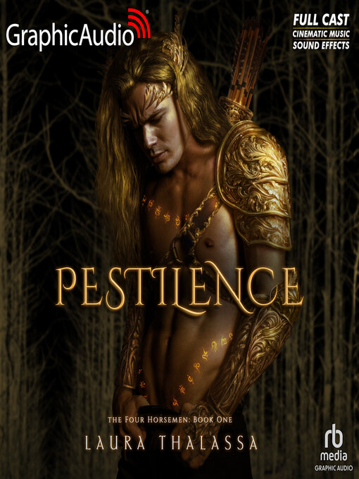 Title details for Pestilence [Dramatized Adaptation] by Laura Thalassa - Available